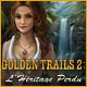 Golden Trails 2: L'Héritage PerduGame A la recherche de l’Héritage Perdu.
