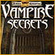 Hidden Mysteries®: Vampire Secrets. Enqu�tez sur de terribles visions.