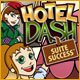 Hotel Dash: Suite Success. Assurez un service 4�toiles !