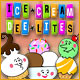 Ice Cream Dee Lites. Servez des glaces rafra�chissantes.
