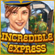 Incredible Express. Devenez riche avec votre propre train.