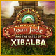 Joan Jade and the Gates of Xibalba. Endossez le r�le de Joan Jade !