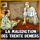La Malediction Des Trente Deniers. Menez une enqu�te avec Blake et Mortimer.