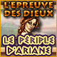 L'Epreuve des Dieux: Le P�riple d'Ariane. Retrouvez Th�s�e, l'amour d'Ariane.