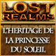 Lost Realms: L'H�ritage de la Princesse du Soleil. Elucidez un myst�re vieux de cinq si�cles.