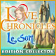 Love Chronicles: Le Sort Edition Collector. Sauvez les habitants du royaume.