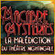 Macabre Mysteries: La Mal�diction du Th��tre Nightingale. Explorez le th��tre Nightingale.