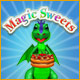 Magic Sweets. Un jeu de gestion du temps� savourer.