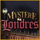Myst�re� Londres. Enqu�tez sur le pass� notoire de Londres.