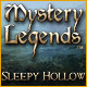 Mystery Legends: Sleepy Hollow. D�masquez la v�rit� derri�re la l�gende.