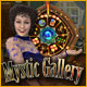 Mystic Gallery. Restaurez des toiles de ma�tre.