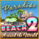 Paradise Beach 2: Around the World. Cr�ez de nombreux centres touristiques.