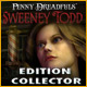 Penny Dreadfuls: Sweeney Todd - Edition Collector. D�couvrez le meurtrier de Londres.