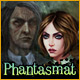 Phantasmat. D�couvrez un monde oubli� de tous.