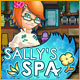 Sally's Spa. Relaxez-vous au Spa de Sally !