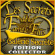 Les Secrets de la Famille Flux: La Galerie Secr�te Edition Collector. Voyagez dans le temps avec Jesse.