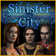 Sinister City. Aidez John� sauver sa fianc�e.