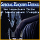 Special Enquiry Detail: Les inspecteurs Turino et Lamonte m�nent l'enqu�te. Enqu�tez sur le meurtre d'une adolescente.