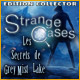 Strange Cases: Les Secrets de Grey Mist Lake Edition Collector. D�couvrez les Secrets de Grey Mist Lake.