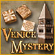 Venice Mystery. D�couvrez le secret de Venise.