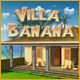 Villa Banana. Construisez-vous un paradis terrestre.