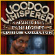 Voodoo Whisperer: La Mal�diction d'une L�gende Edition Collector. Entrez dans le monde troublant du vaudou.