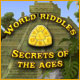 World Riddles: Secrets of the Ages. Rassemblez les sept morceaux d'un m�daillon.