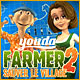 Youda Farmer 2: Sauver le Village. Soyez le lien entre campagne et village.